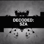 Click to view the full article - DECODED: SZA "Babylon"